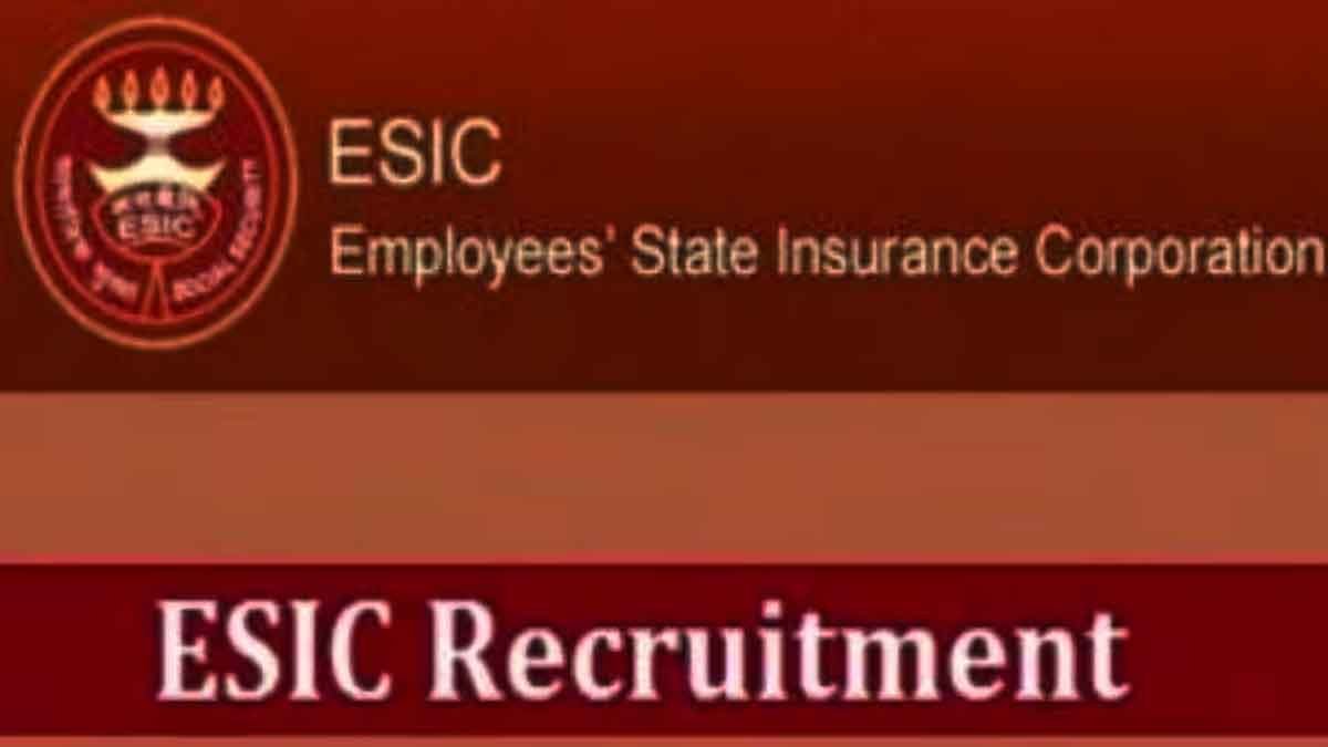 ESIC Recruitment