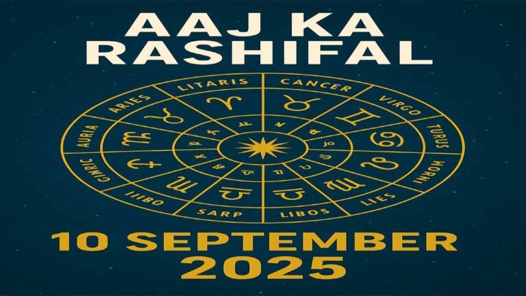 Aaj Ka Rashifal 10 September 2025