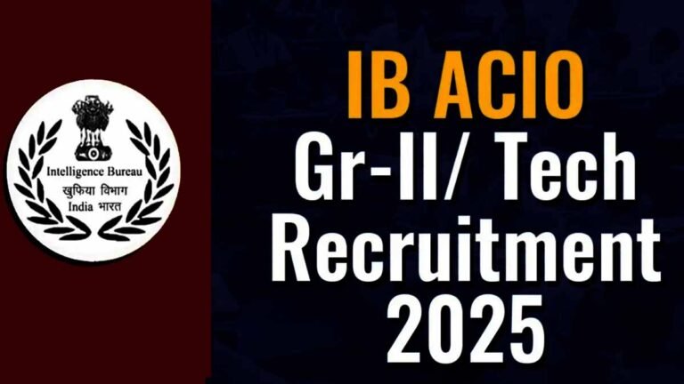 IB ACIO Recruitment 2025
