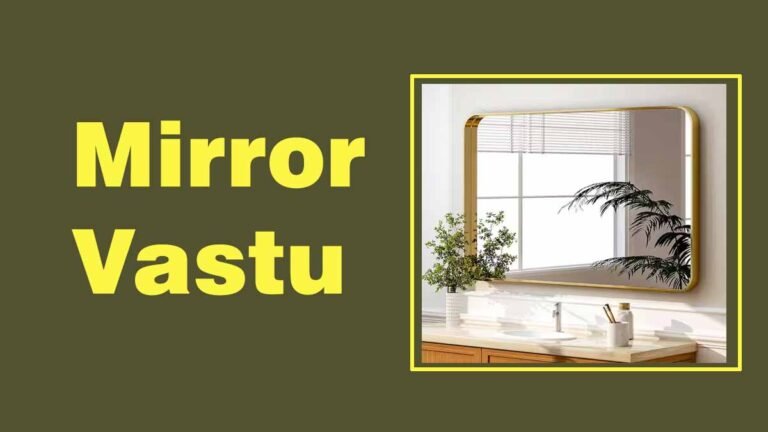 Mirror Vastu