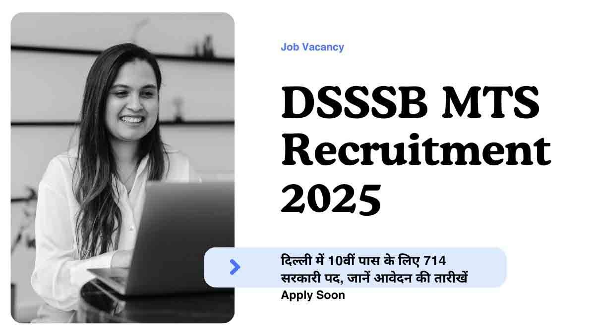 DSSSB MTS Recruitment 2025