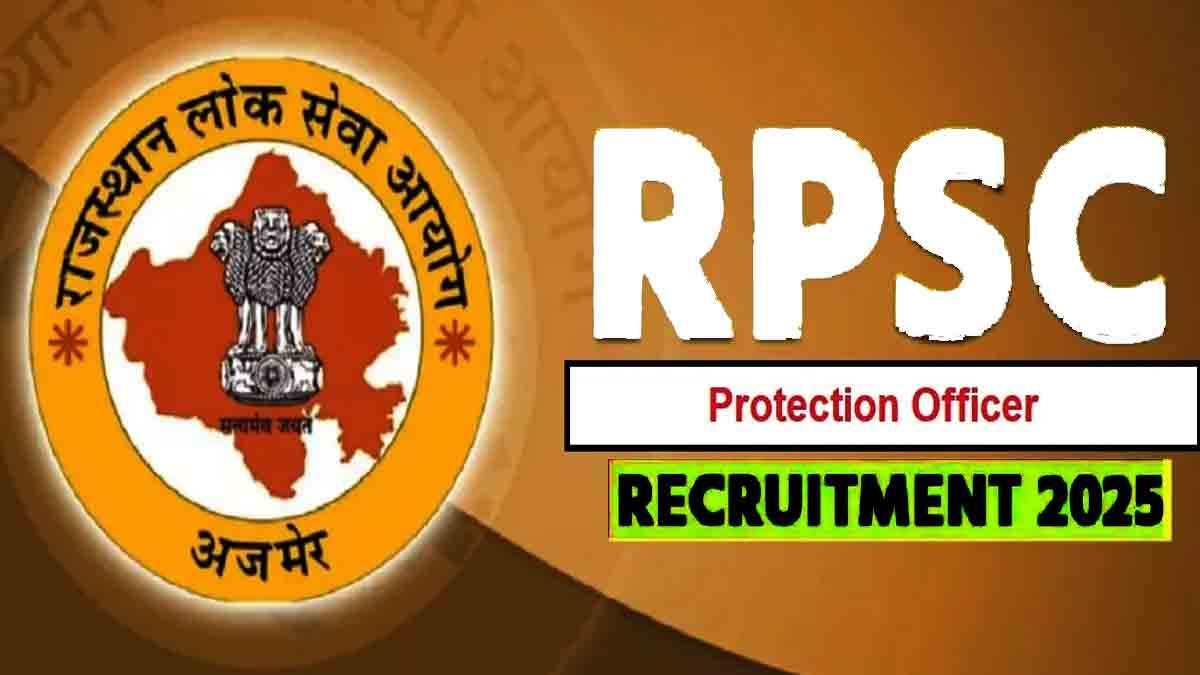 RPSC Protection Officer Recruitment 2025